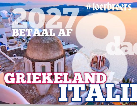 Toerbroers Griekeland en Italie Cruise